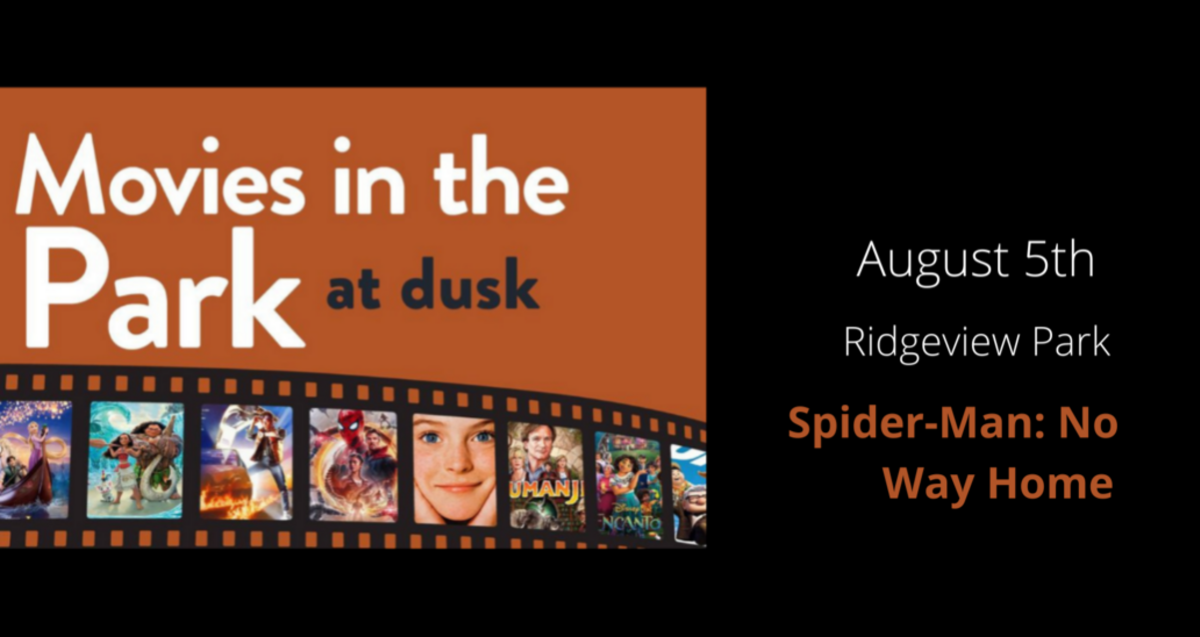 Movie in the Park! 'SpiderMan No Way Home' at Ridgeview Park
