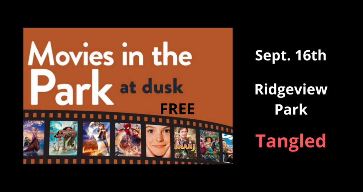Movies in the Park Continue! 'Tangled' at Ridgeview Park Friday, Sept