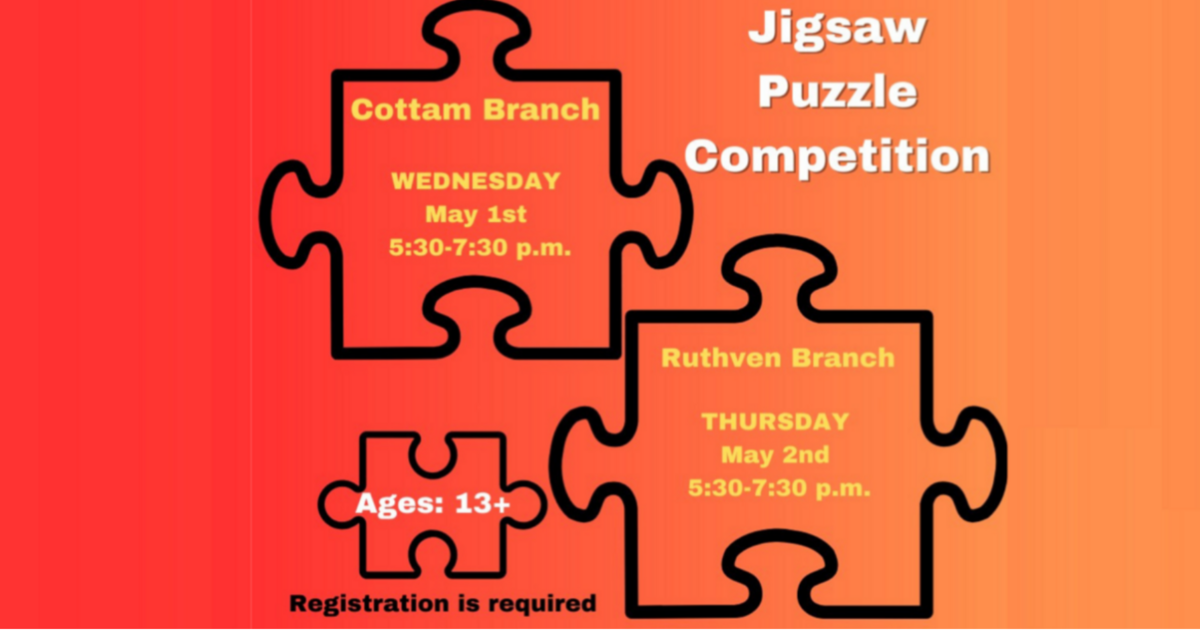 Jigsaw Puzzle Competitions at Cottam and Ruthven Libraries Kingsville